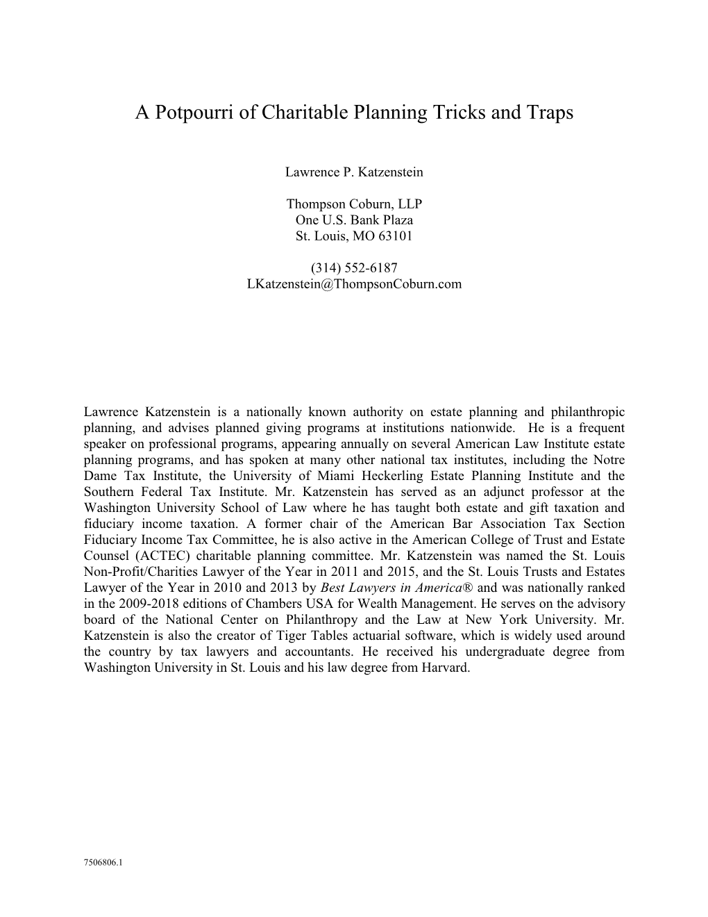 A Potpourri of Charitable Planning Tricks and Traps