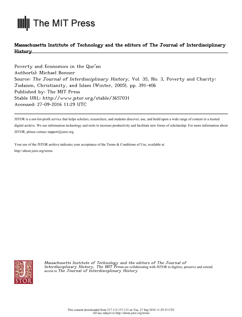 Poverty and Economics in the Qur'an Author(S): Michael Bonner Source: the Journal of Interdisciplinary History, Vol