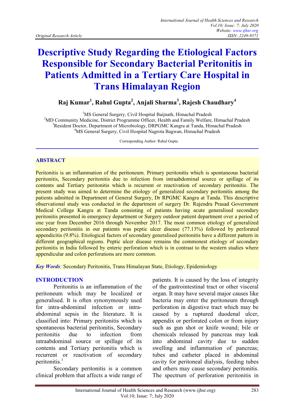 Descriptive Study Regarding the Etiological Factors Responsible for Secondary Bacterial Peritonitis in Patients Admitted in a Te