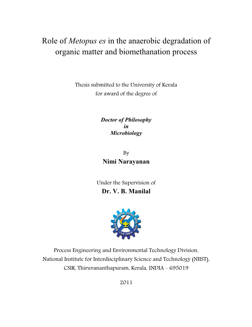 Role of Metopus Es in the Anaerobic Degradation of Organic Matter and Biomethanation Process