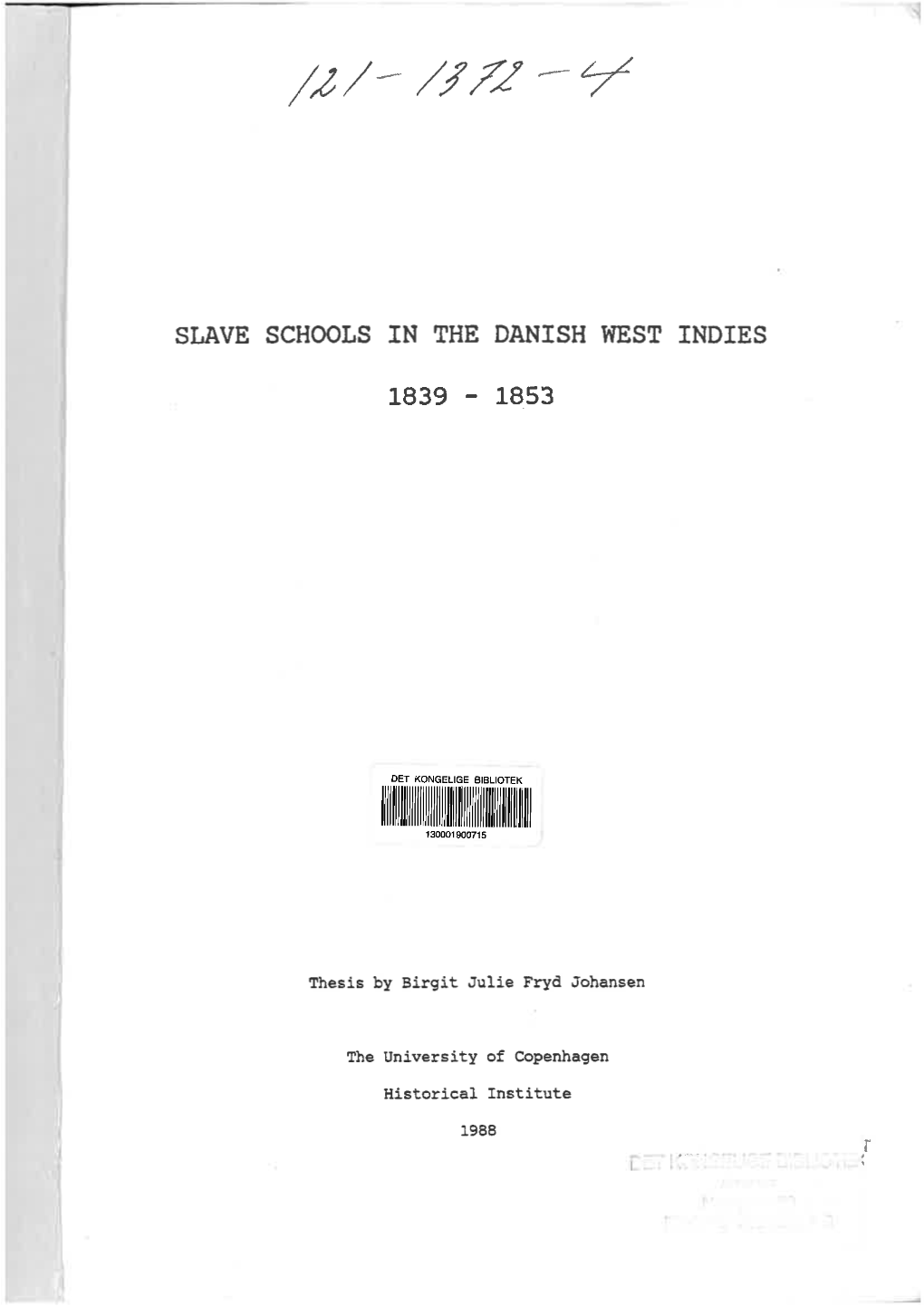 Slave Schools in the Danish West Indies, 1839-1853