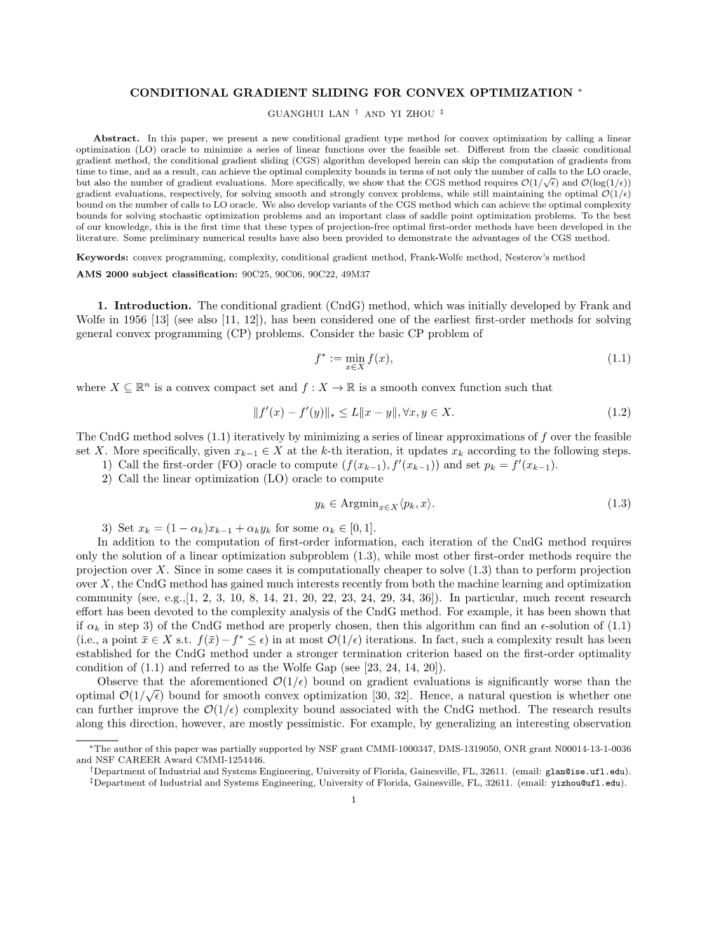 Conditional Gradient Sliding for Convex Optimization ∗