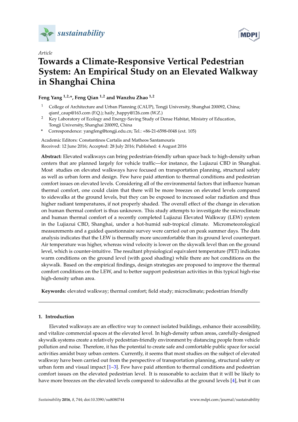 An Empirical Study on an Elevated Walkway in Shanghai China