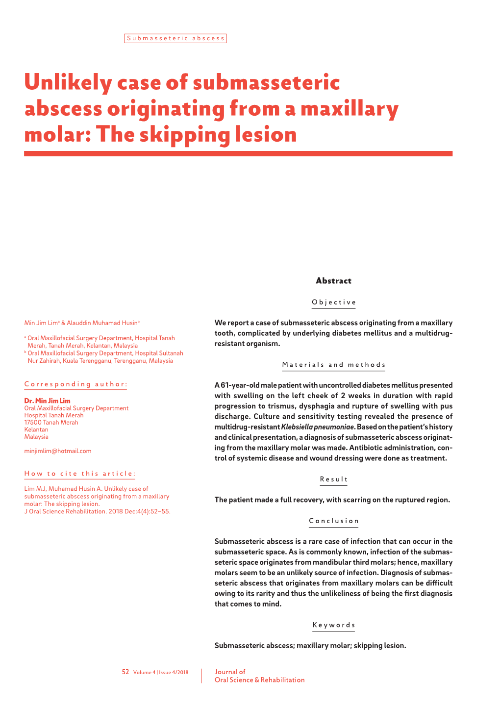 Unlikely Case of Submasseteric Abscess Originating from a Maxillary Molar: the Skipping Lesion