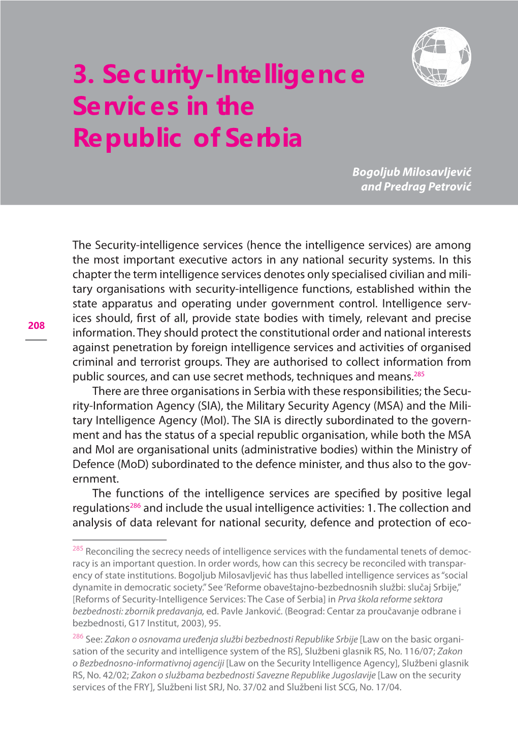 3. Security-Intelligence Services in the Republic of Serbia Bogoljub Milosavljević and Predrag Petrović