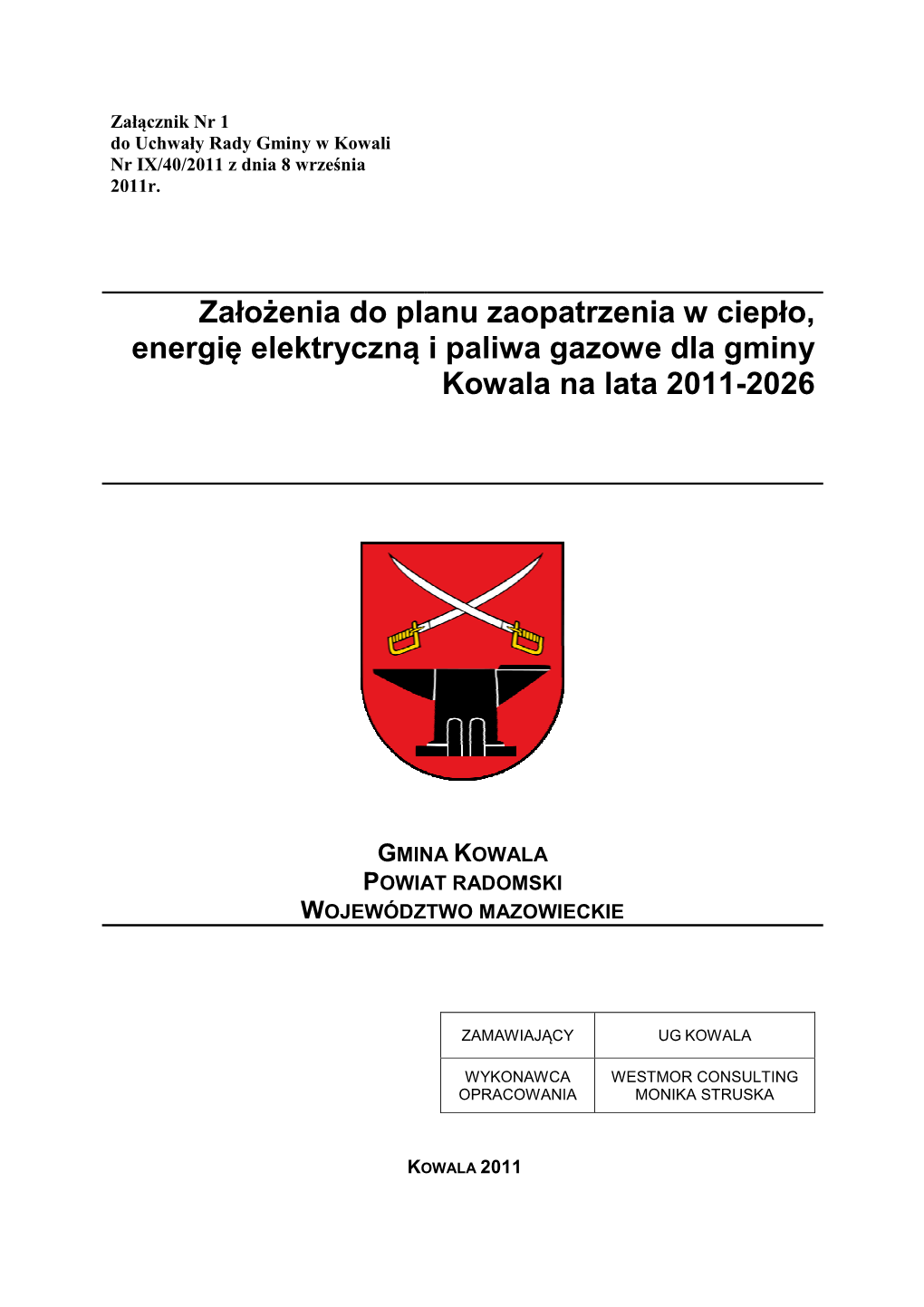 Założenia Do Planu Zaopatrzenia W Ciepło, Energię Elektryczną I Paliwa