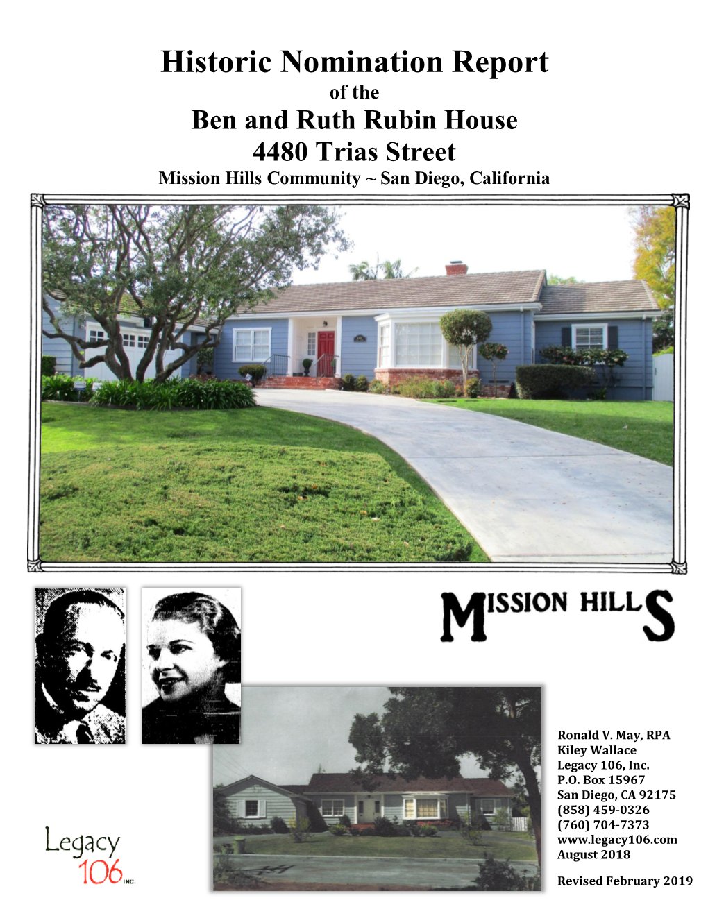 Historical Nomination of the Ben and Ruth Rubin House, San Diego, California for the City of San Diego, Historical Resources Board, by Ronald V