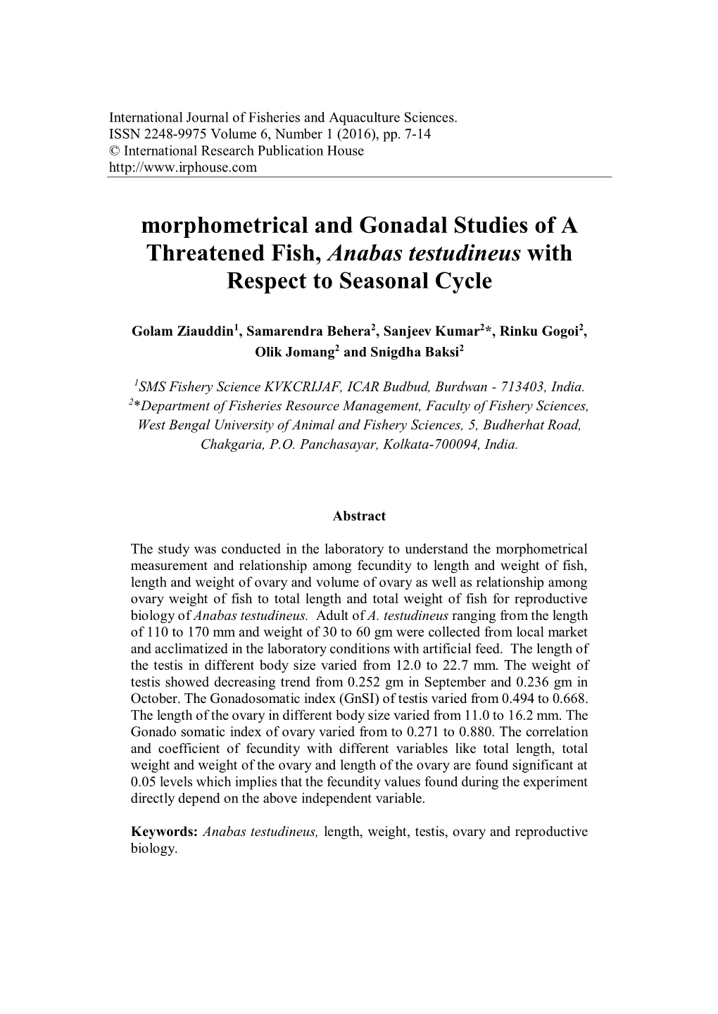 Morphomertical and Gonadal Studies of a Thretened Fish, Anabas