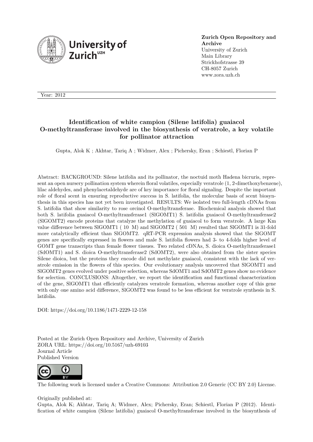 Identification of White Campion (Silene Latifolia) Guaiacol O-Methyltransferase Involved in the Biosynthesis of Veratrole, a Key Volatile for Pollinator Attraction