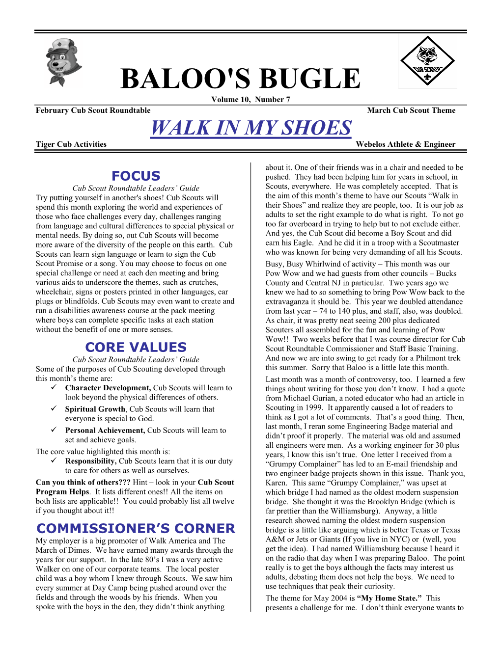 BALOO's BUGLE Volume 10, Number 7 February Cub Scout Roundtable March Cub Scout Theme WALK in MY SHOES Tiger Cub Activities Webelos Athlete & Engineer