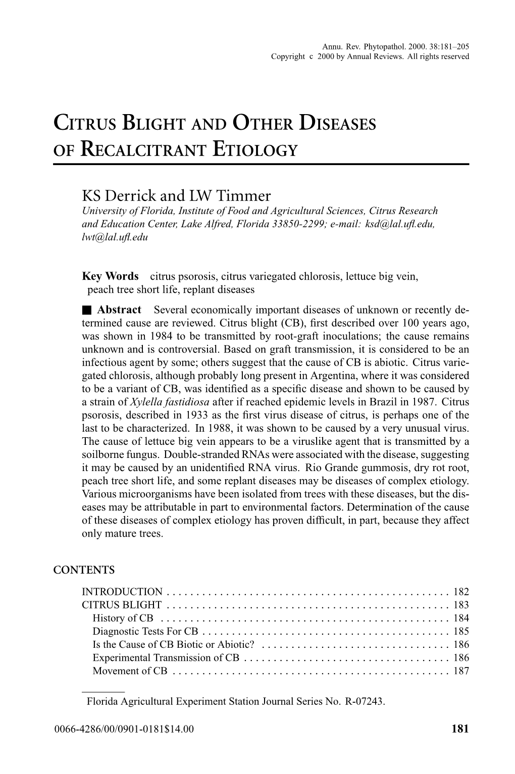 Citrus Blight and Other Diseases � of Recalcitrant Etiology