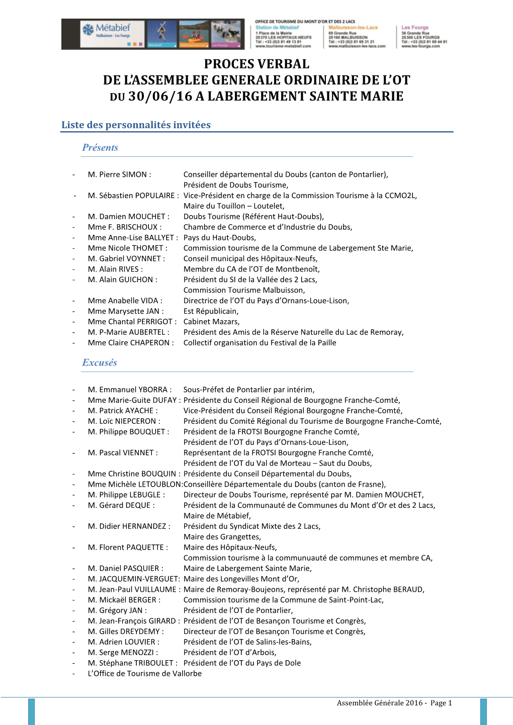 Proces Verbal De L'assemblee Generale Ordinaire De L'ot Du 30/06/16 a Labergement Sainte Marie