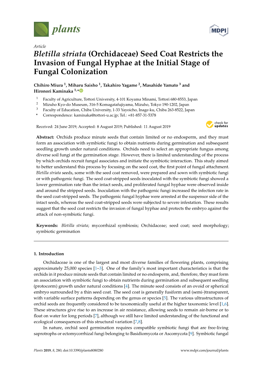 Bletilla Striata (Orchidaceae) Seed Coat Restricts the Invasion of Fungal Hyphae at the Initial Stage of Fungal Colonization