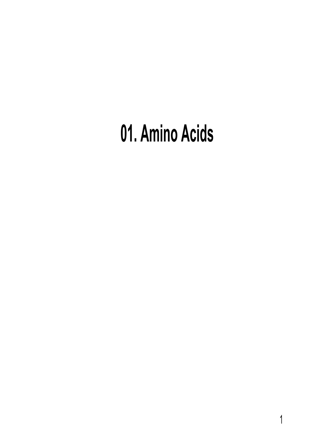 01. Amino Acids