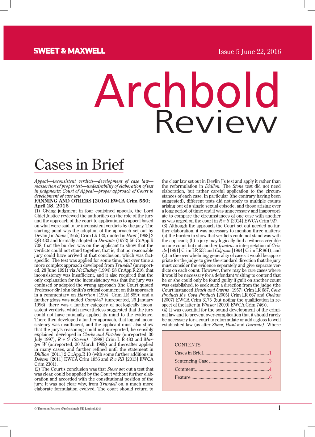 Archbold Review 5-6, and the News Pieces of EU Legislation in the Area of Justice and Home Item, [2016] 2 Archbold Review 9