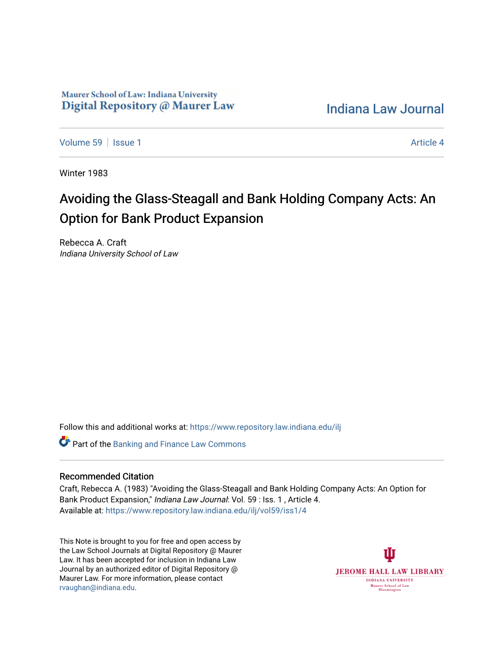 Avoiding the Glass-Steagall and Bank Holding Company Acts: an Option for Bank Product Expansion