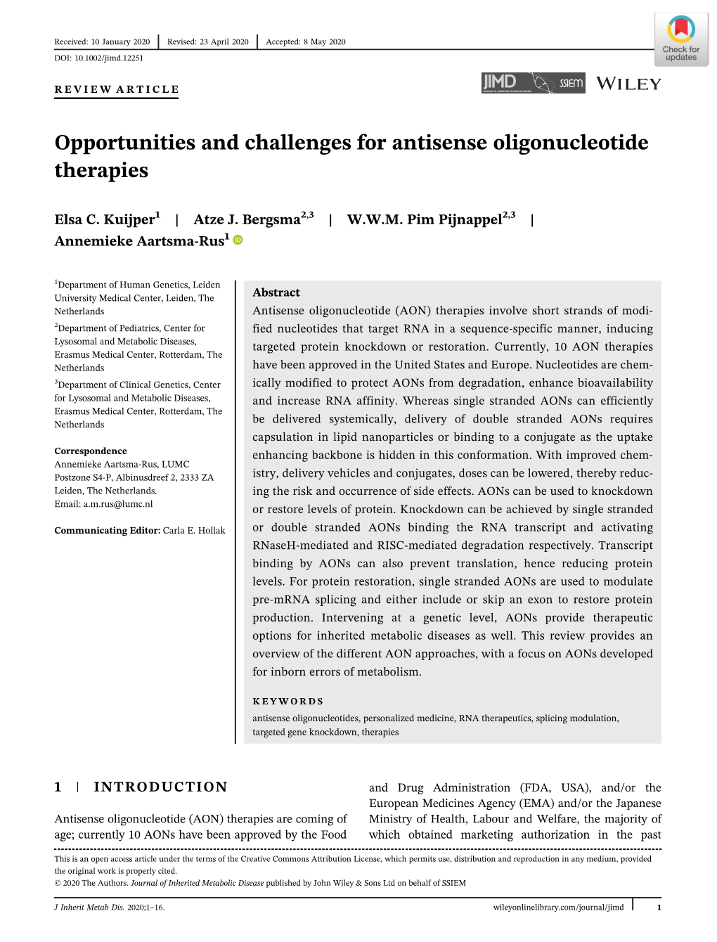 Opportunities and Challenges for Antisense Oligonucleotide Therapies