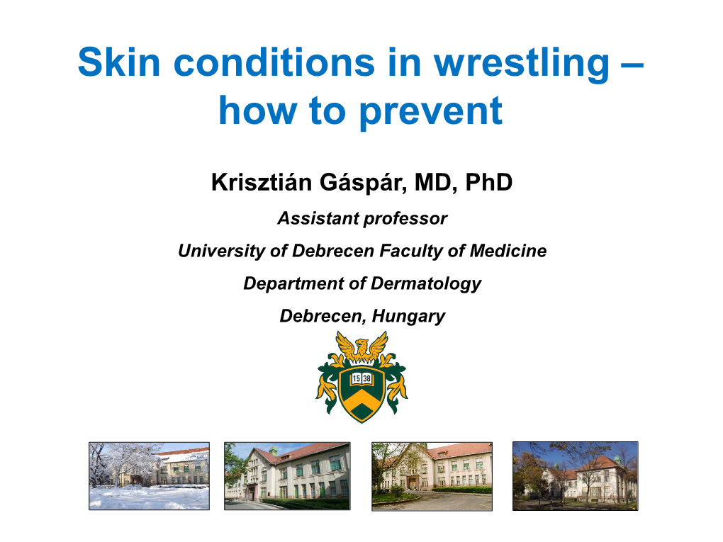 Skin Diseases in Wrestling