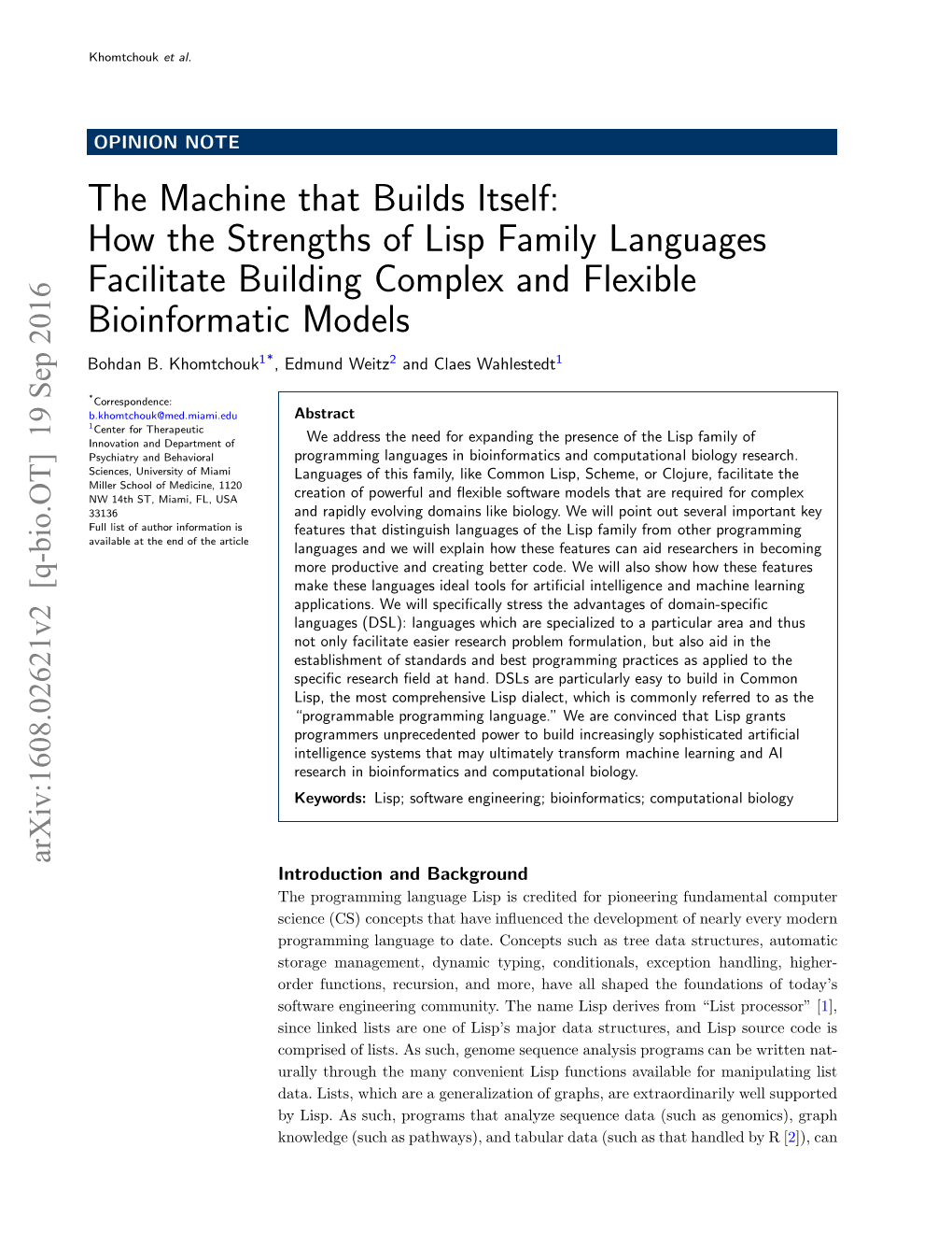 The Machine That Builds Itself: How the Strengths of Lisp Family