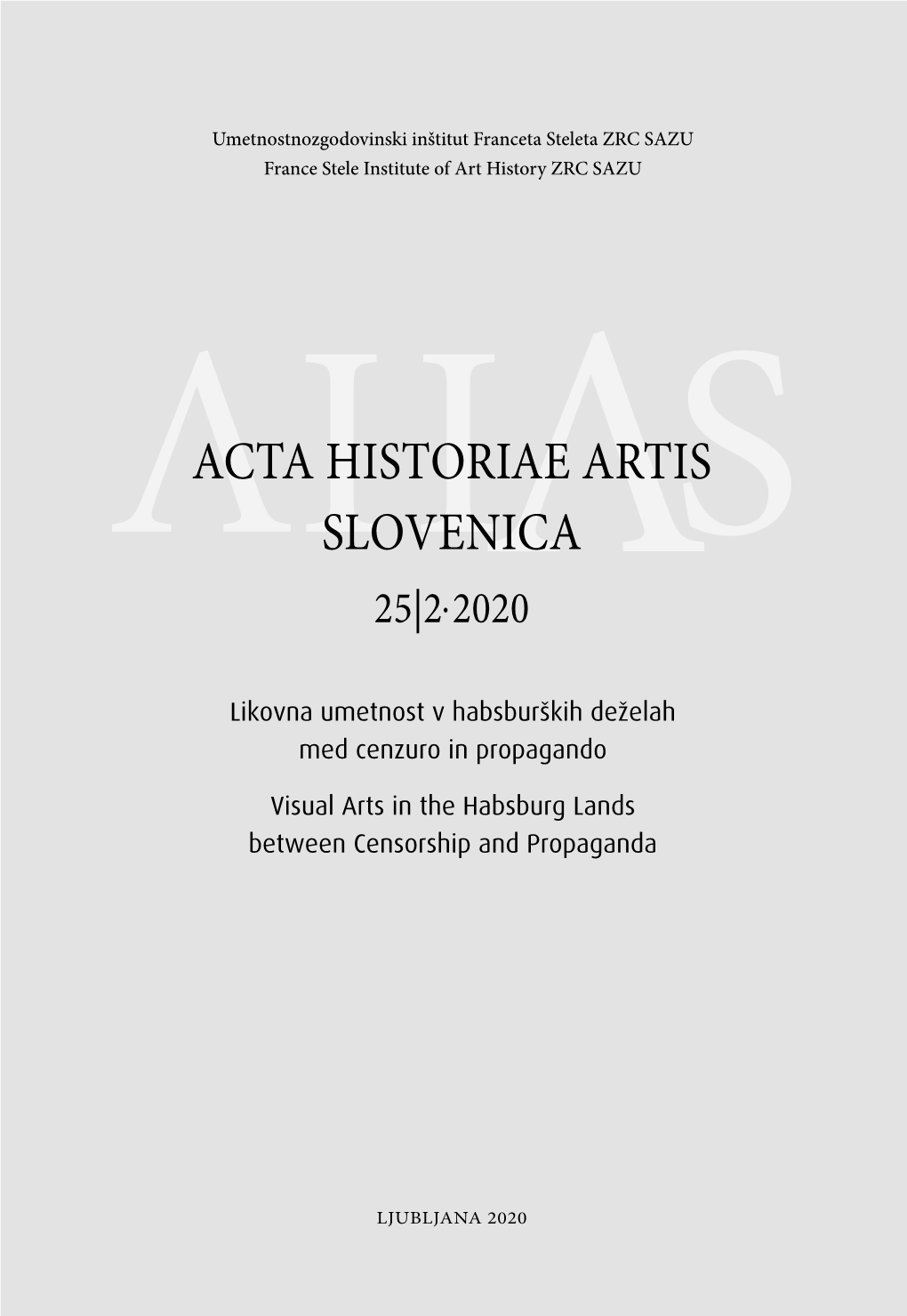 Acta Historiae Artis Slovenica 25|2• 2020