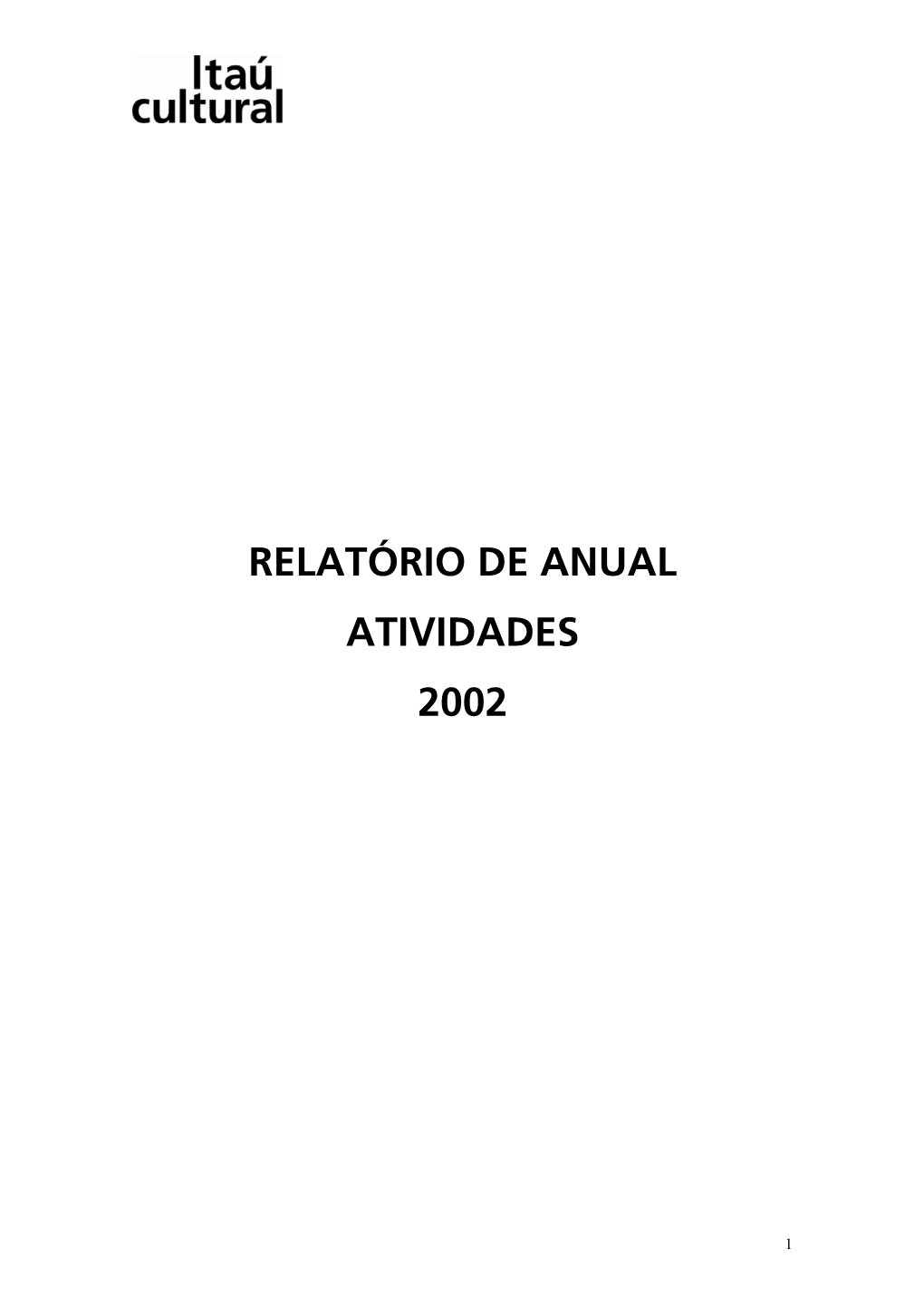 Relatório De Anual Atividades 2002