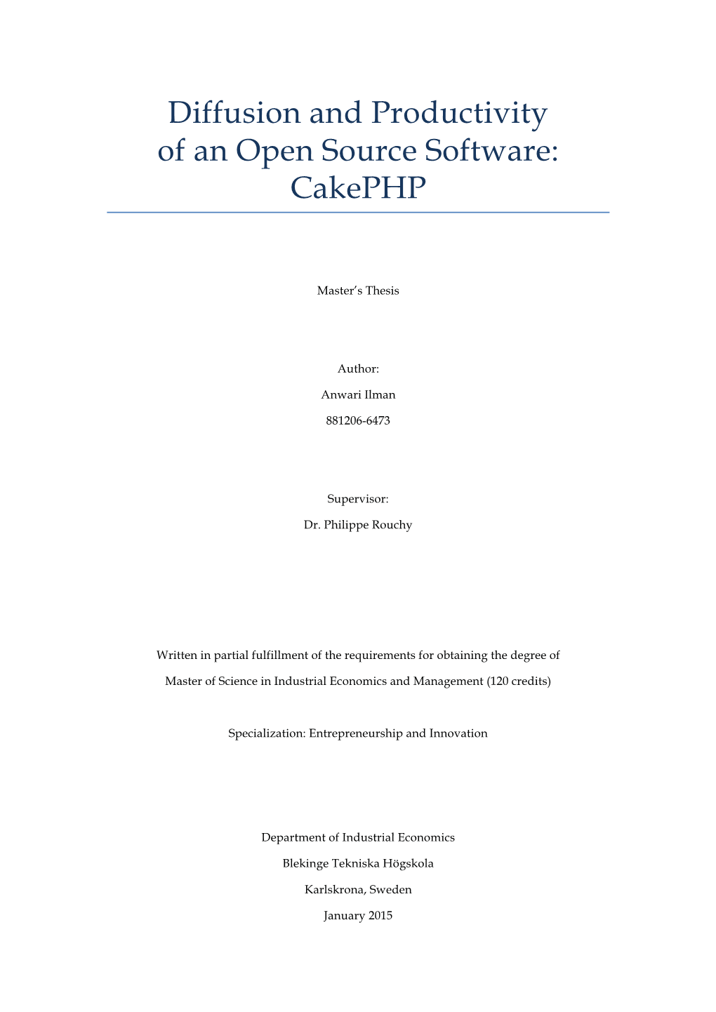 Diffusion and Productivity of an Open Source Software: Cakephp