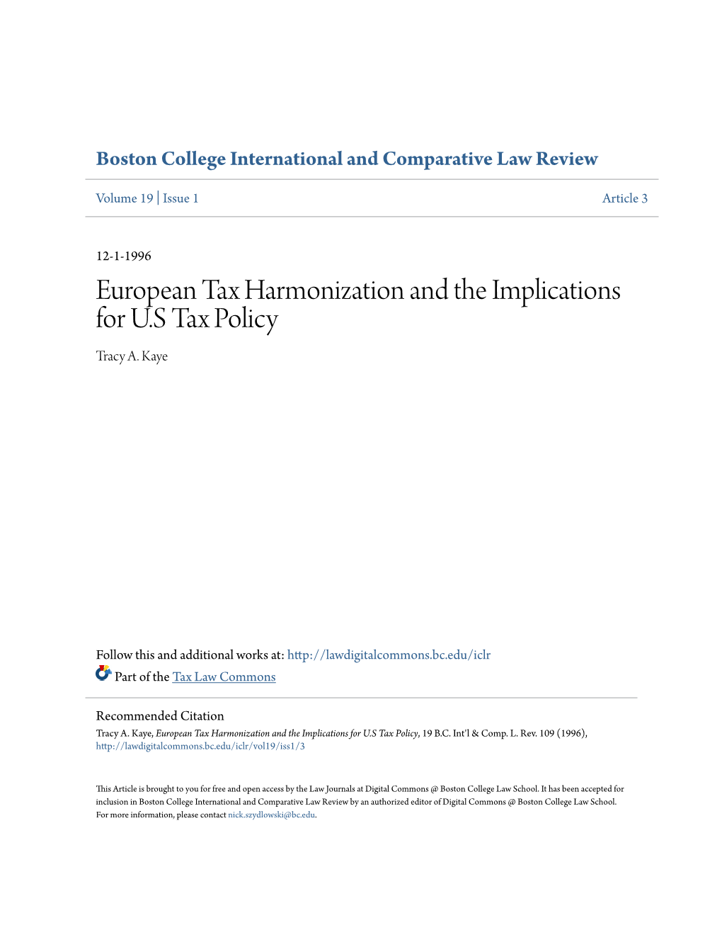 European Tax Harmonization and the Implications for U.S Tax Policy Tracy A