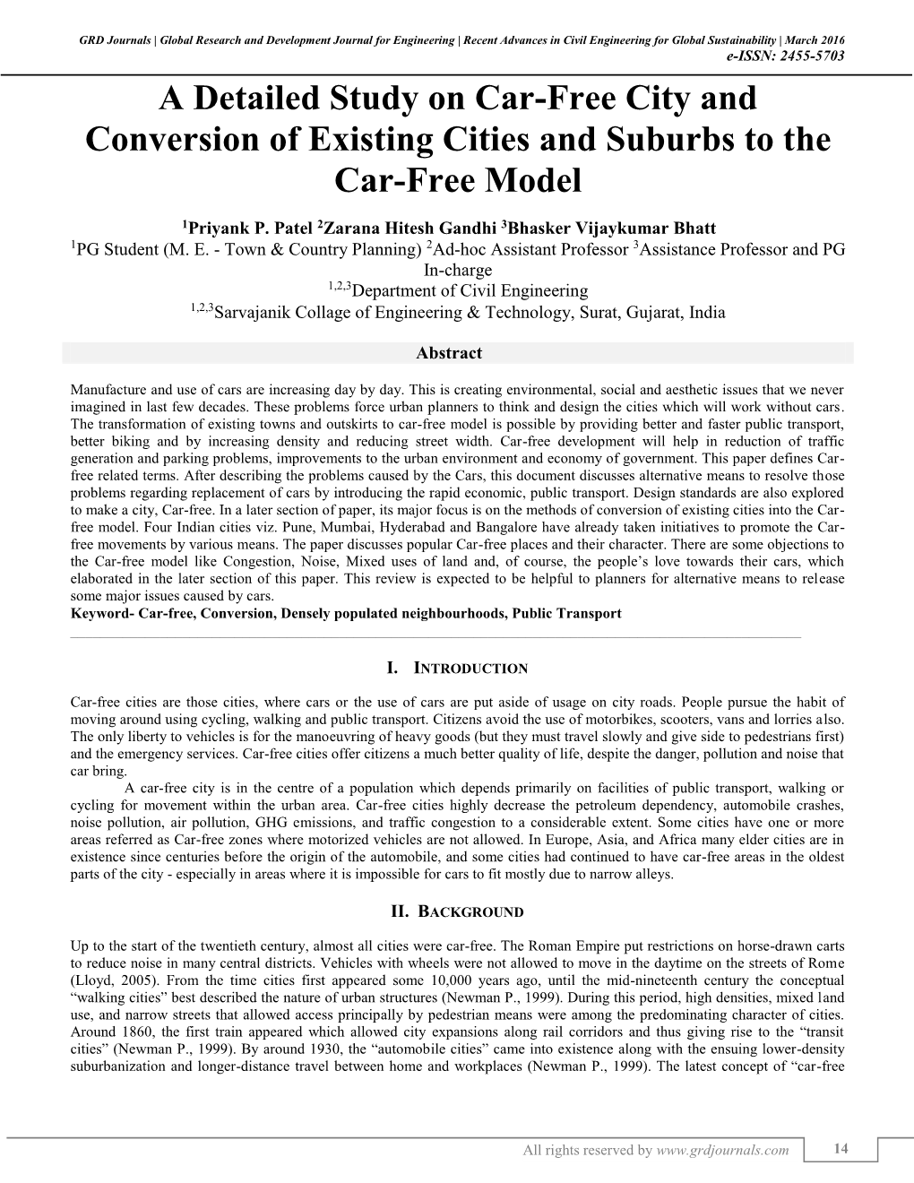 A Detailed Study on Car-Free City and Conversion of Existing Cities and Suburbs to The