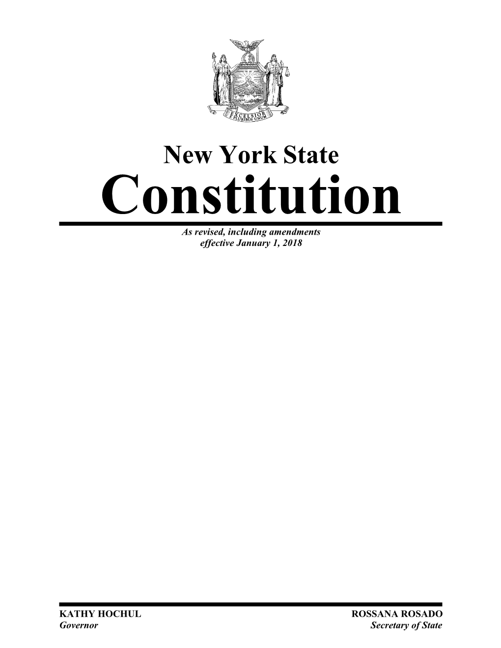 New York State Constitution As Revised, Including Amendments Effective January 1, 2018