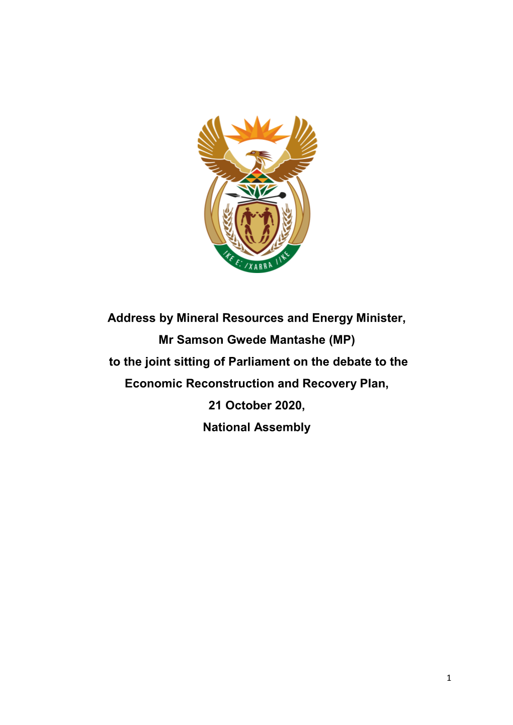 Address by Mineral Resources and Energy Minister, Mr Samson Gwede