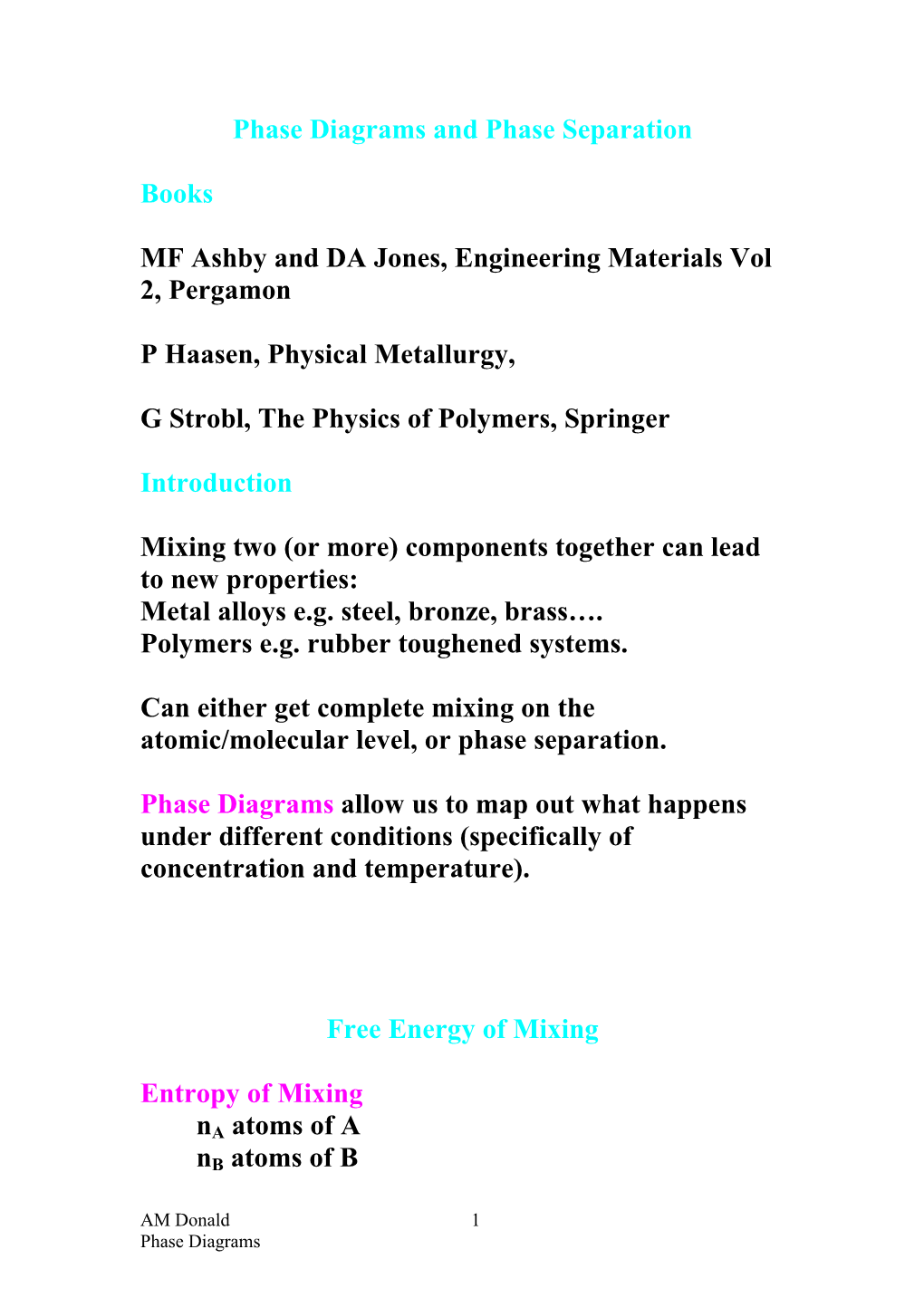 Phase Diagrams and Phase Separation