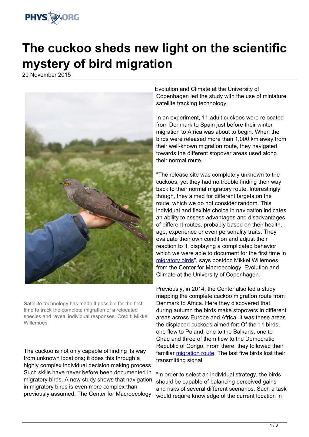 The Cuckoo Sheds New Light on the Scientific Mystery of Bird Migration 20 November 2015