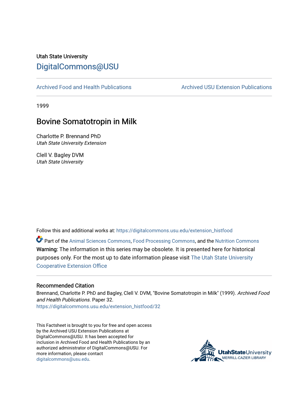 Bovine Somatotropin in Milk