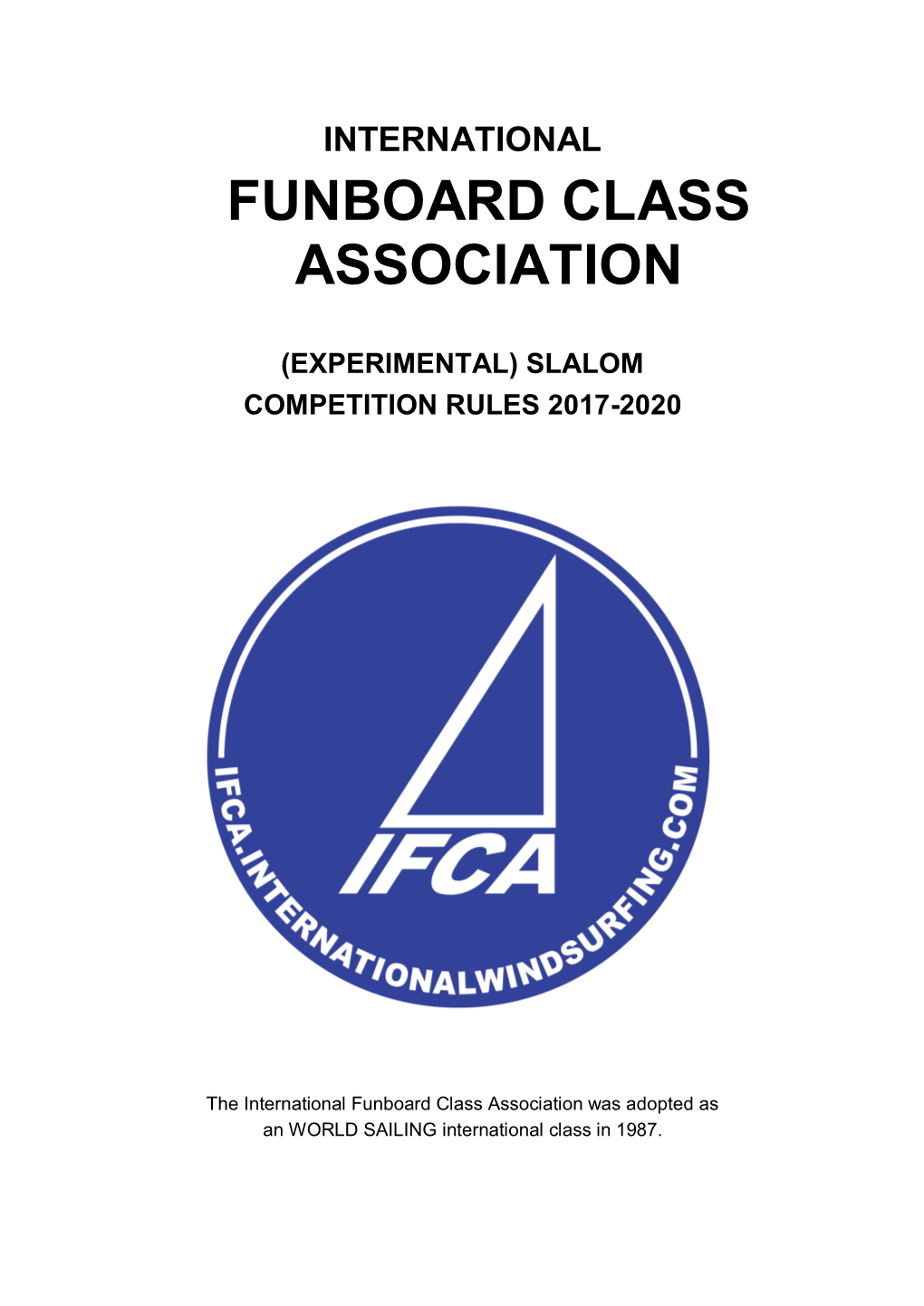 (Experimental) Slalom Competition Rules 2017-2020