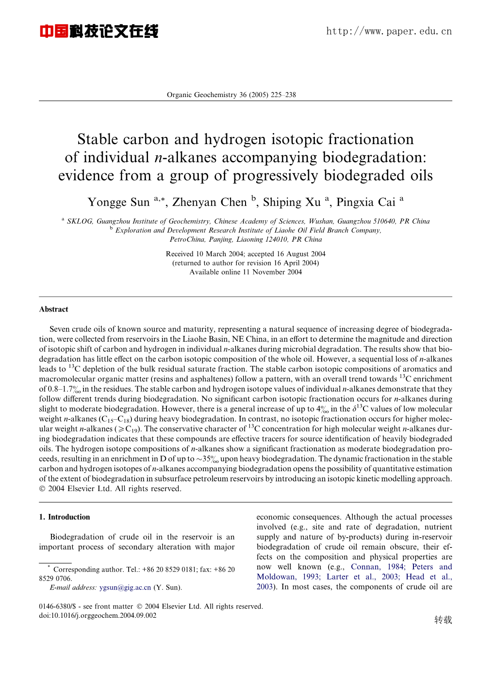 Stable Carbon and Hydrogen Isotopic Fractionation of Individual N-Alkanes Accompanying Biodegradation: Evidence from a Group of Progressively Biodegraded Oils