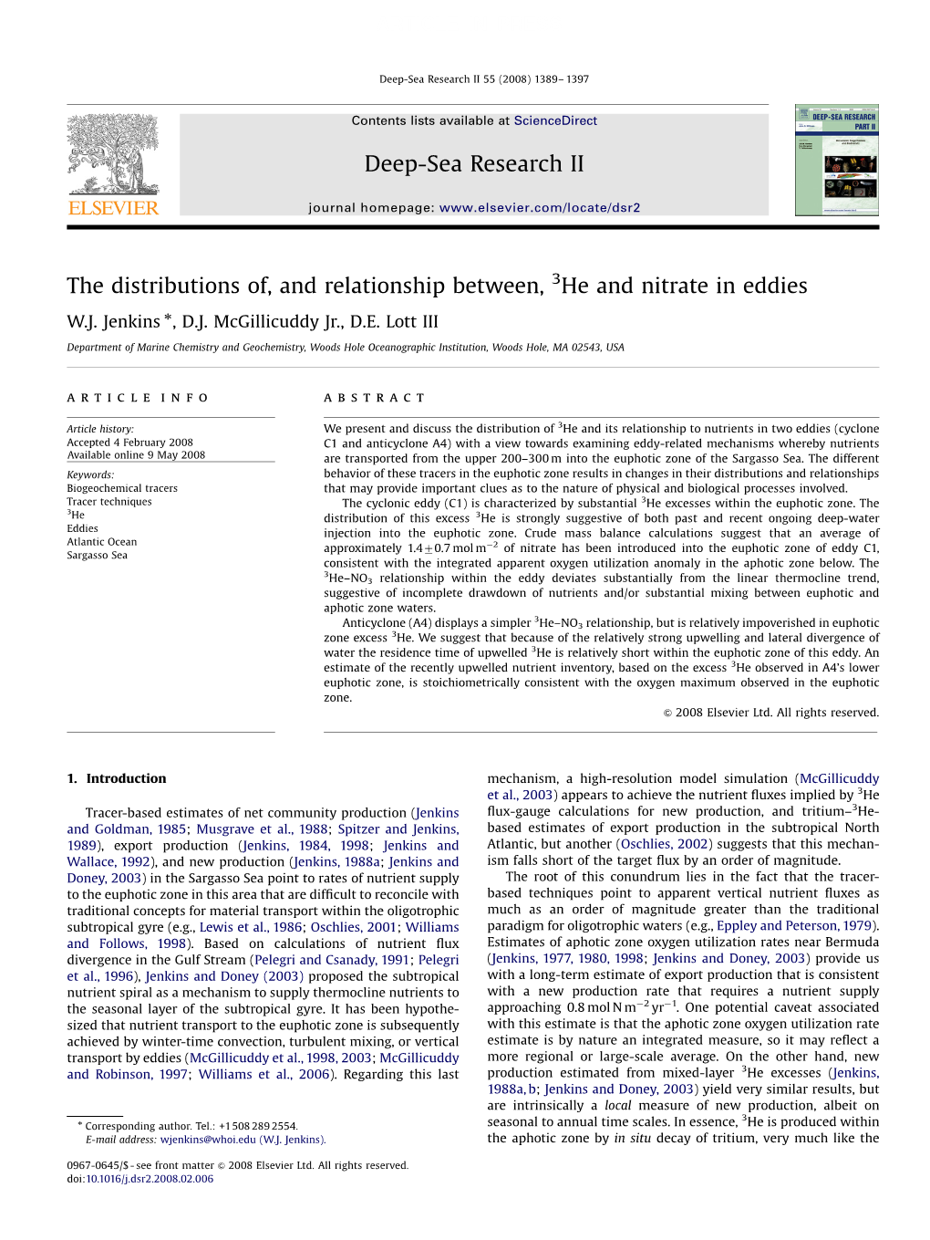 The Distributions Of, and Relationship Between, 3He and Nitrate in Eddies