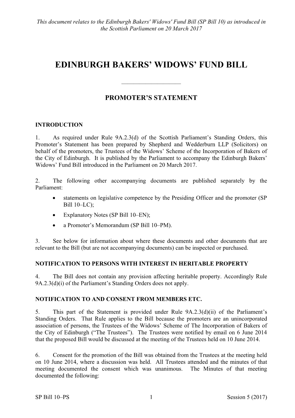 Edinburgh Bakers' Widows' Fund Bill (SP Bill 10) As Introduced in the Scottish Parliament on 20 March 2017