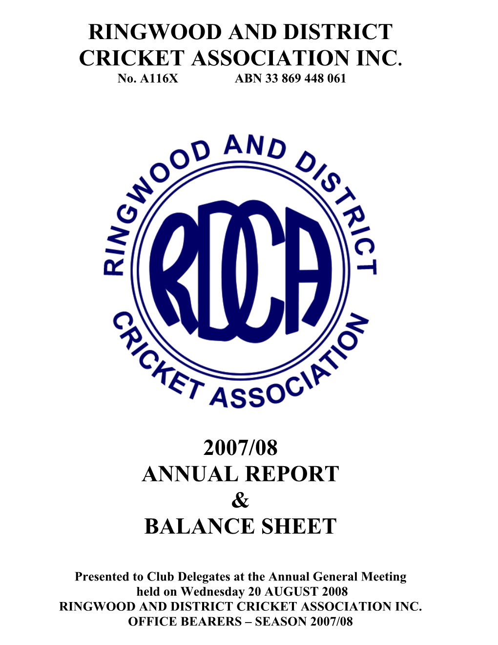 Ringwood and District Cricket Association Inc. 2007
