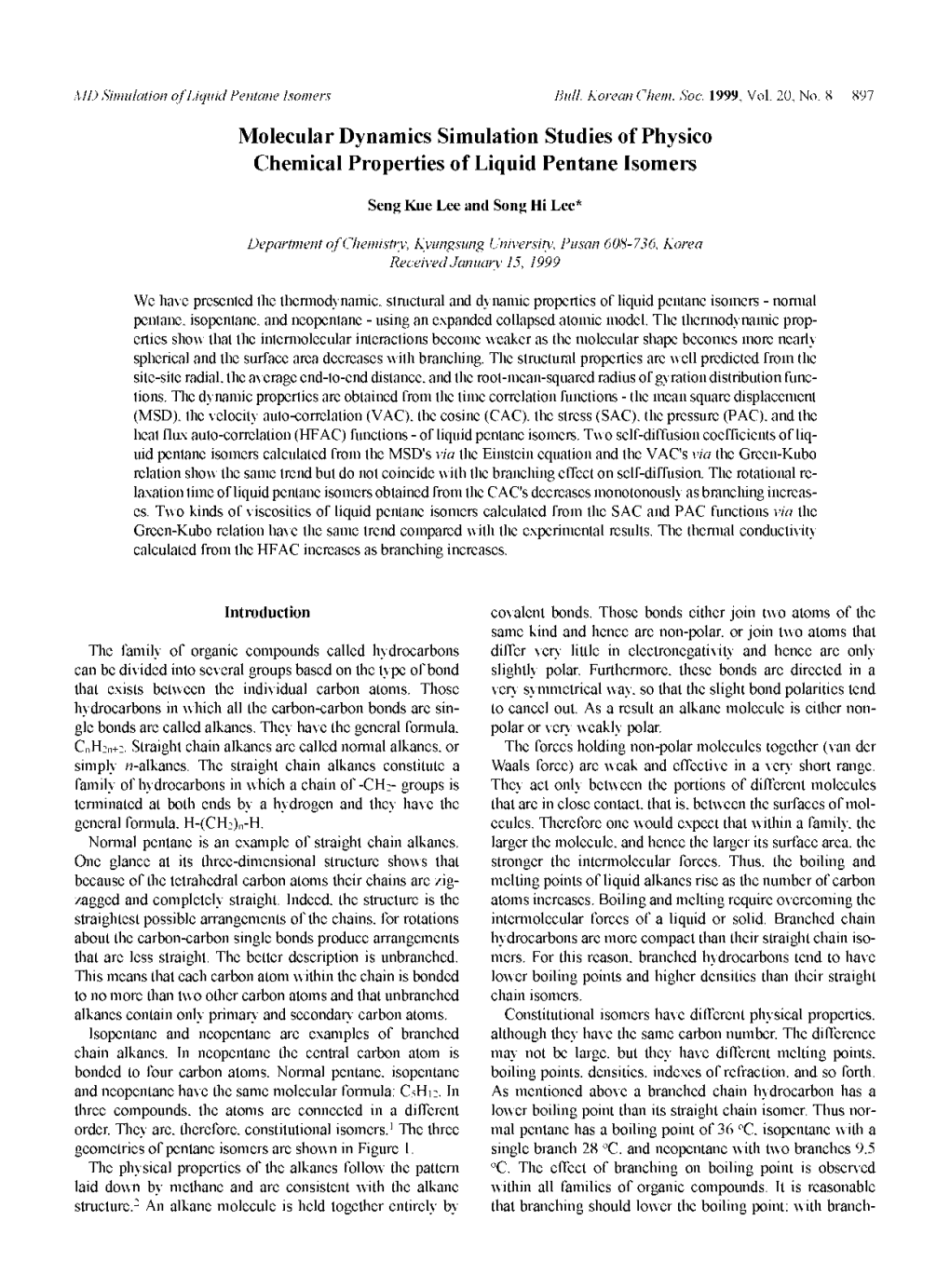 Molecular Dynamics Simulation Studies of Physico of Liquid