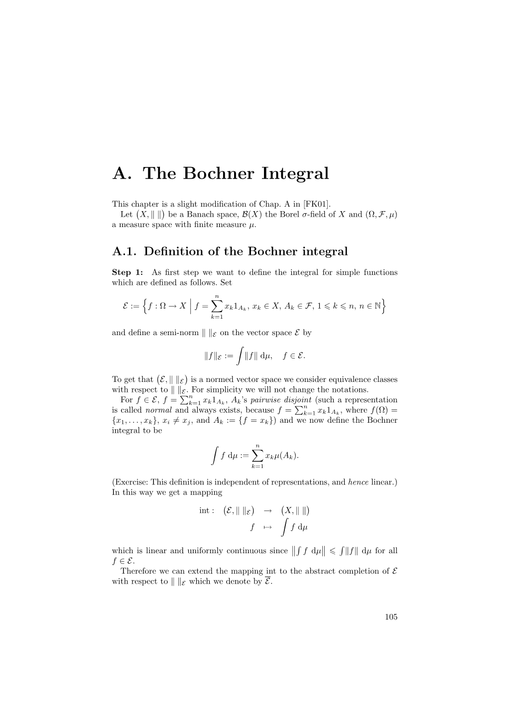 A. the Bochner Integral