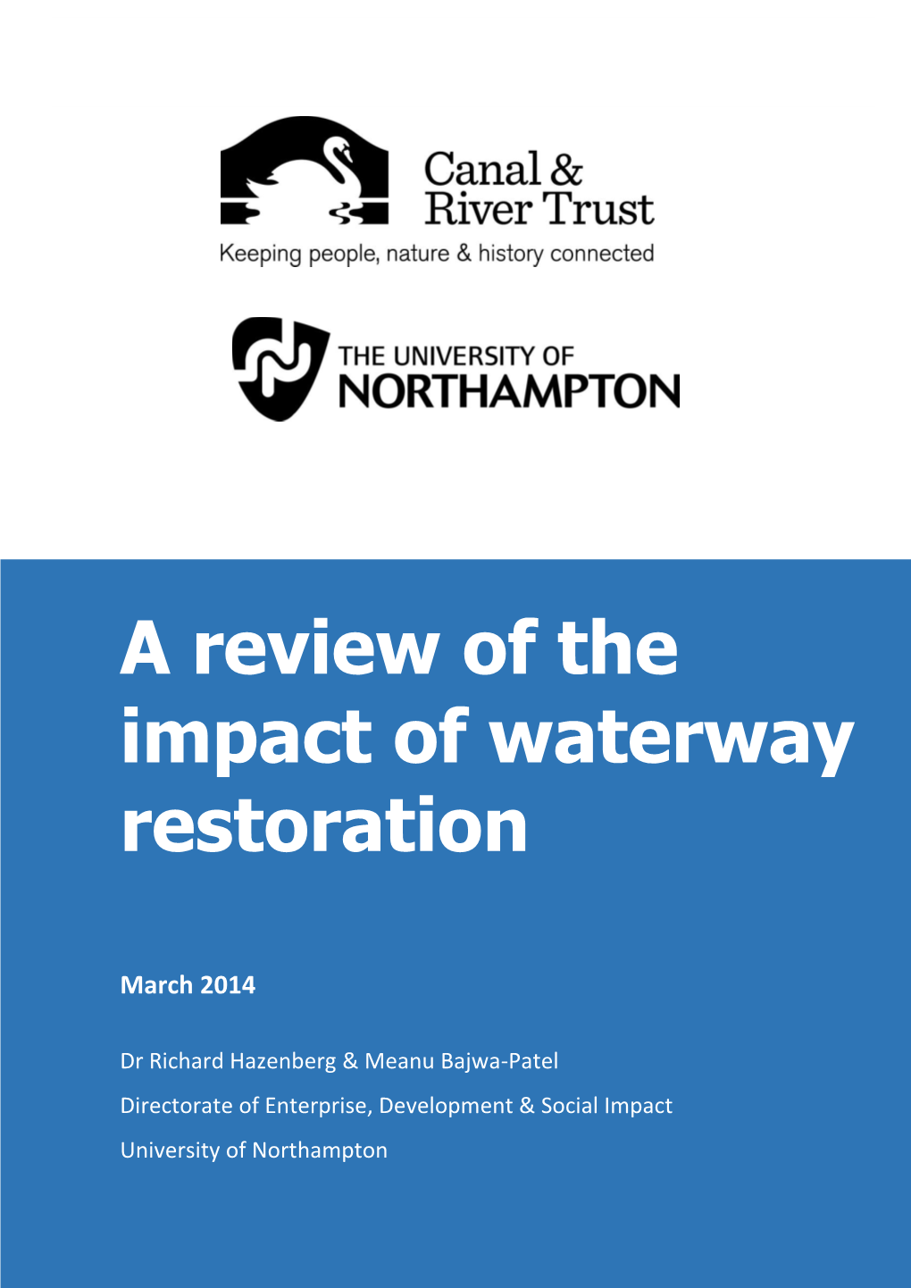 A Review of the Impact of Waterway Restoration