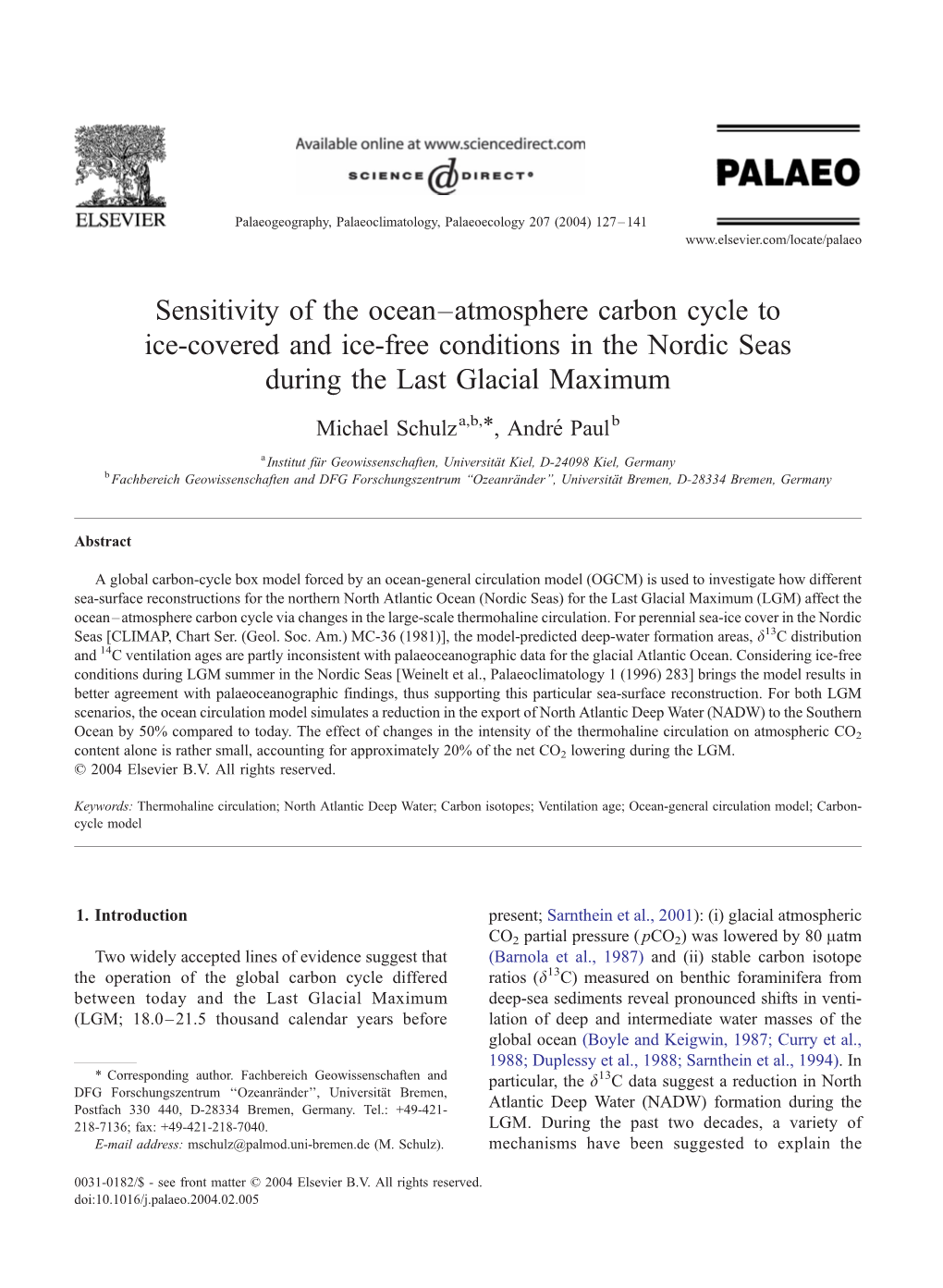 Sensitivity of the Ocean–Atmosphere Carbon Cycle to Ice-Covered and Ice-Free Conditions in the Nordic Seas During the Last Glacial Maximum