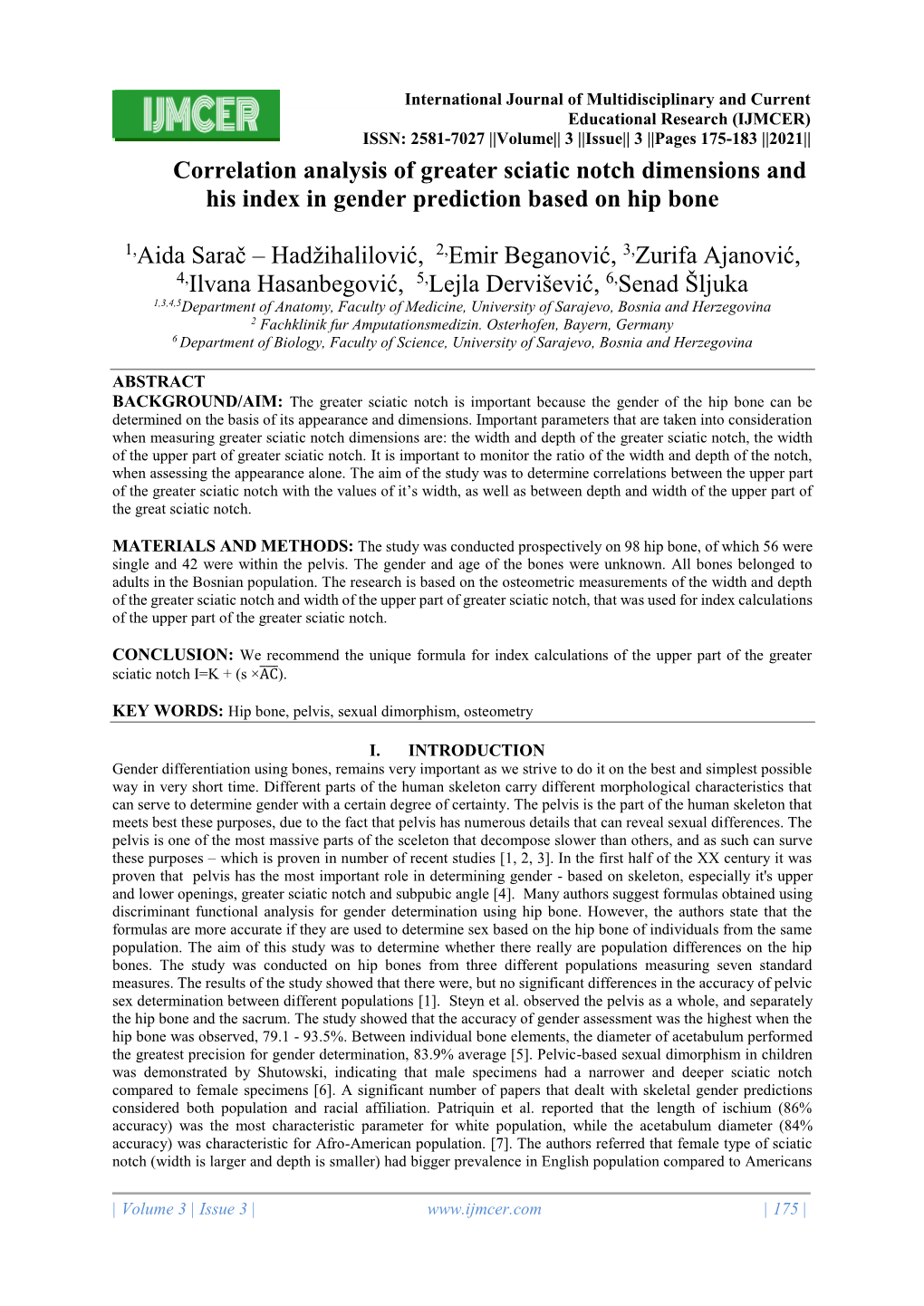 Correlation Analysis of Greater Sciatic Notch Dimensions and His Index in Gender Prediction Based on Hip Bone