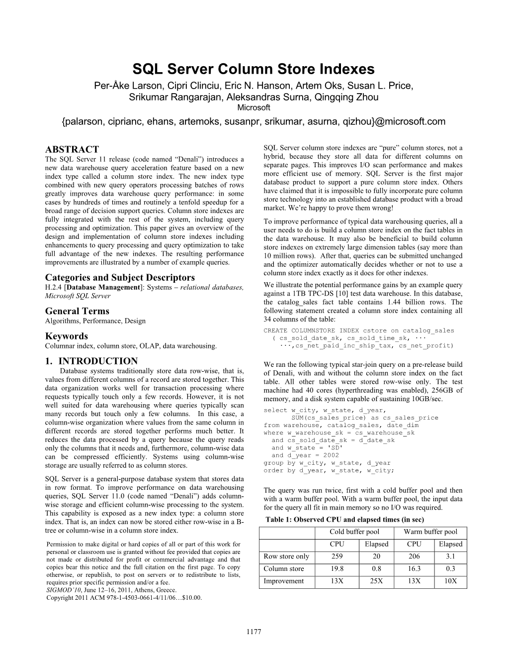 SQL Server Column Store Indexes Per-Åke Larson, Cipri Clinciu, Eric N