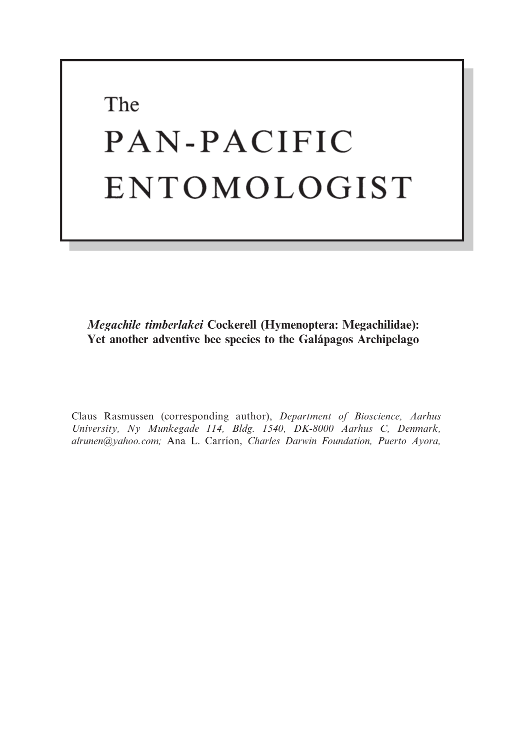 Megachile Timberlakei Cockerell (Hymenoptera: Megachilidae): Yet Another Adventive Bee Species to the Galápagos Archipelago