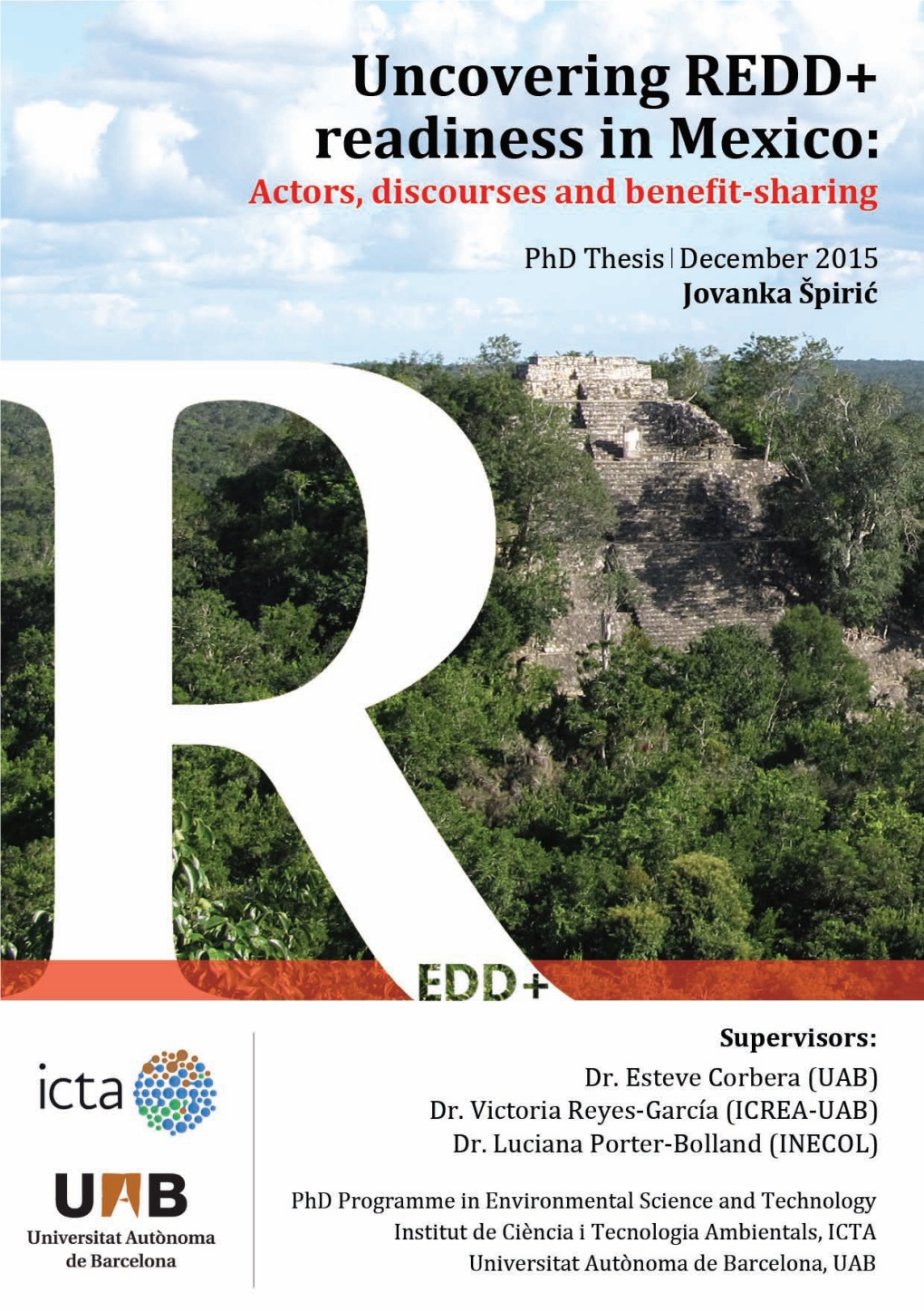 Uncovering REDD+ Readiness in Mexico: Actors, Discourses and Benefit-Sharing