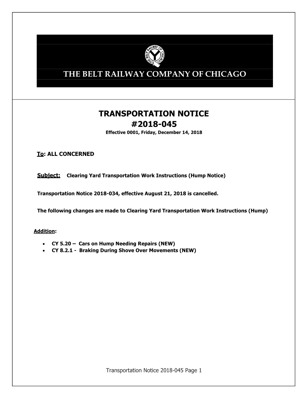 TRANSPORTATION NOTICE #2018-045 Effective 0001, Friday, December 14, 2018