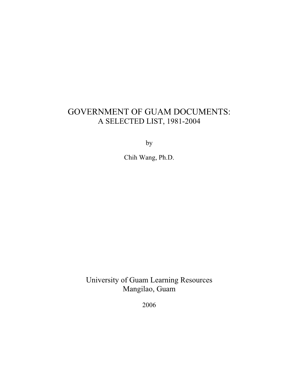 Government of Guam Documents, 1981-1996