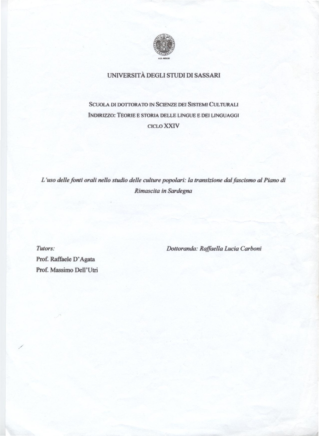 UNIVERSITÀ DEGLI STUDI DI SASSARI L'uso Dellefonti Orali Nello