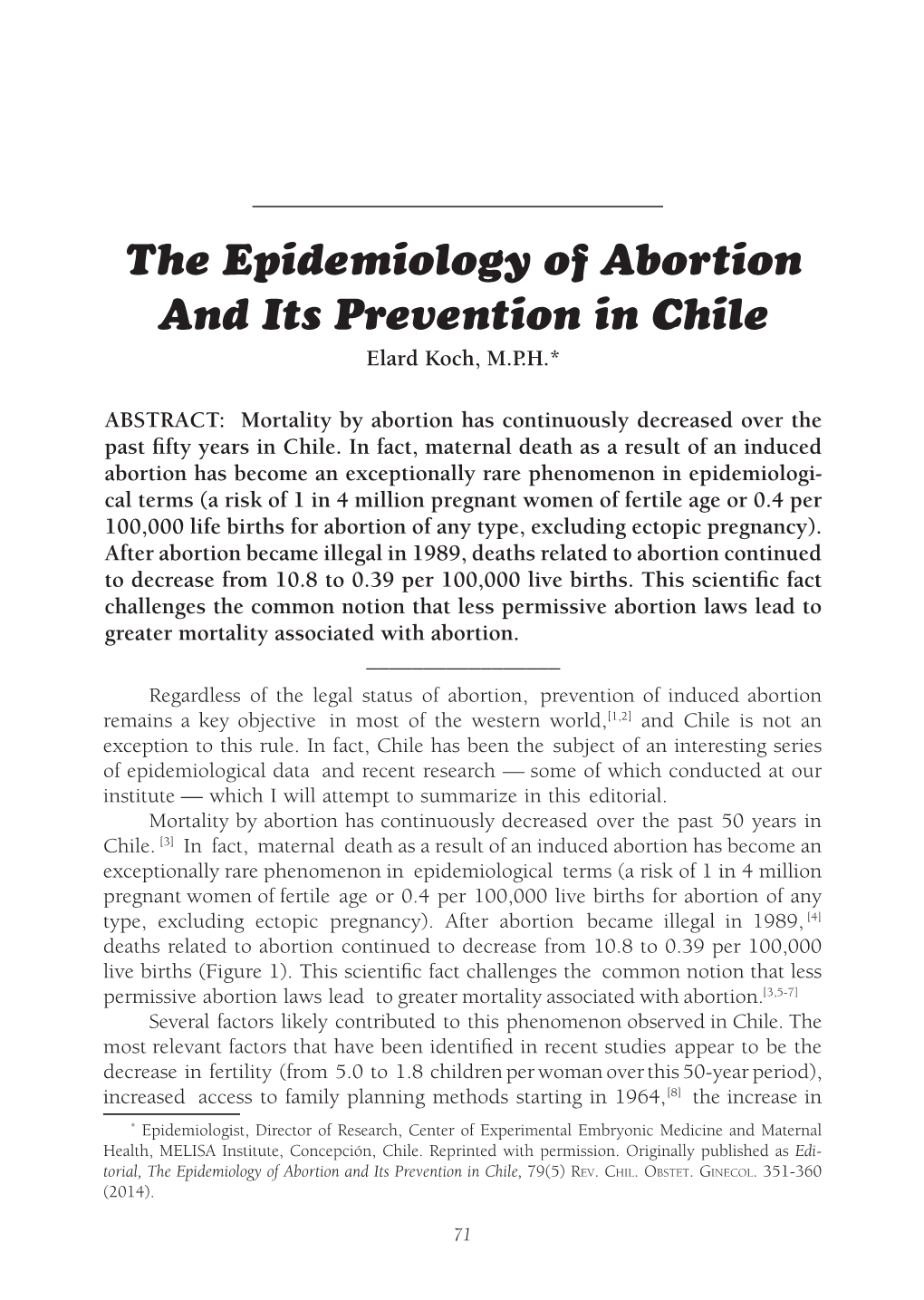 The Epidemiology of Abortion and Its Prevention in Chile, 79(5) Rev